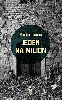 Martin Reiner ‹Jeden na milion›