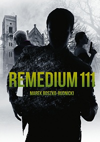 Marek Boszko-Rudnicki ‹Remedium 111›