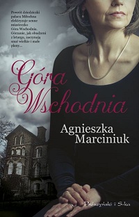Agnieszka Marciniuk ‹Góra Wschodnia›