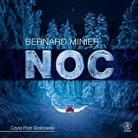 Bernard Minier ‹Noc›