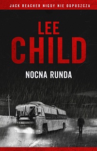 Lee Child ‹Nocna runda›