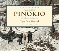 Carlo Collodi ‹Pinokio. Historia pajacyka›