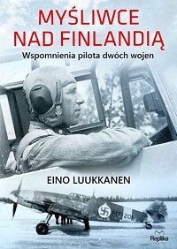 Eino Luukkanen ‹Myśliwce nad Finlandią›