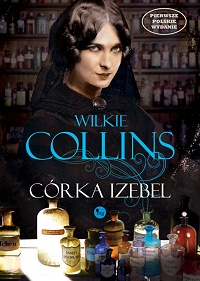 Wilkie Collins ‹Córka Izebel›