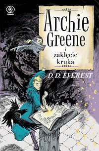 D.D. Everest ‹Archie Greene i zaklęcie kruka›