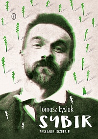 Tomasz Łysiak ‹Sybir›