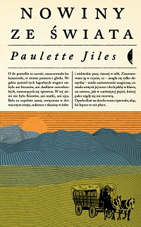 Paulette Jiles ‹Nowiny ze świata›