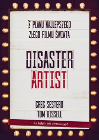 Greg Sestero, Tom Bissell ‹Disaster Artist›