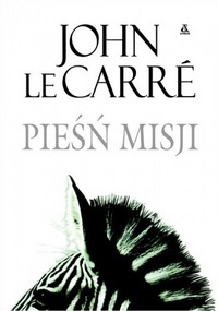 John le Carré ‹Pieśń misji›