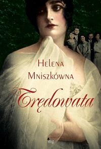 Helena Mniszkówna ‹Trędowata›