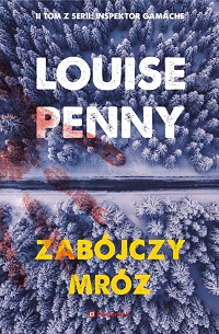 Louise Penny ‹Zabójczy mróz›
