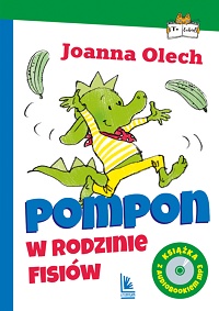 Joanna Olech ‹Pompon w rodzinie Fisiów›