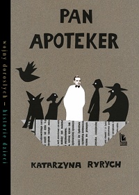 Katarzyna Ryrych ‹Pan Apoteker›