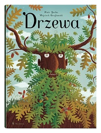 Wojciech Grajkowski ‹Drzewa›