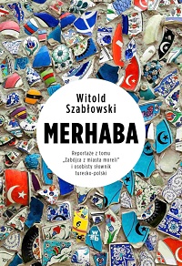 Witold Szabłowski ‹Merhaba›