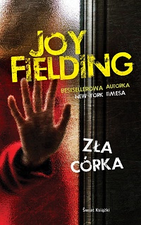 Joy Fielding ‹Zła córka›