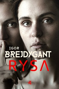 Igor Brejdygant ‹Rysa›