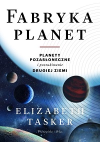 Elizabeth Tasker ‹Fabryka planet›