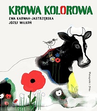 Ewa Karwan-Jastrzębska ‹Krowa kolorowa›
