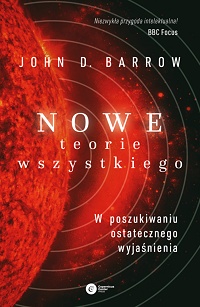 John D. Barrow ‹Nowe Teorie Wszystkiego›