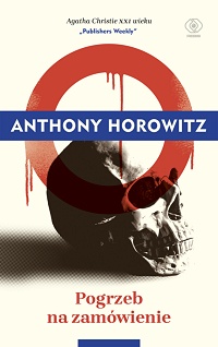 Anthony Horowitz ‹Pogrzeb na zamówienie›