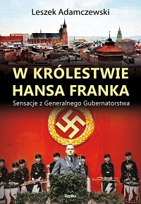 Leszek Adamczewski ‹W królestwie Hansa Franka›