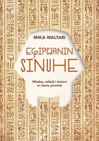 Mika Waltari ‹Egipcjanin Sinuhe›