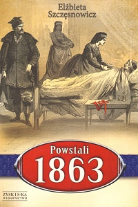 Elżbieta Szczęsnowicz ‹Powstali 1863›