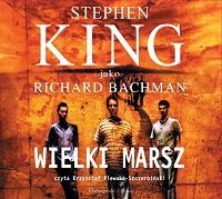 Stephen King ‹Wielki Marsz›