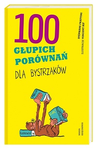 Stéphane Frattini ‹100 głupich porównań dla bystrzaków›