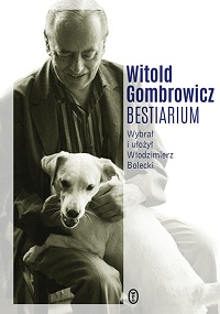 Witold Gombrowicz ‹Bestiarium›