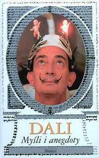 Salvador Dalí ‹Myśli i anegdoty›
