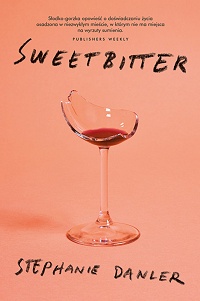 Stephanie Danler ‹Sweetbitter›