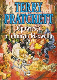 Terry Pratchett ‹Opowieści o Johnnym Maxwellu›