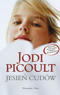 Jodi Picoult ‹Jesień cudów›