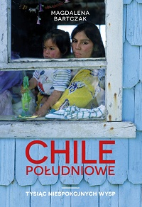 Magdalena Bartczak ‹Chile południowe›