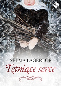 Selma Lagerlöf ‹Tętniące serce›