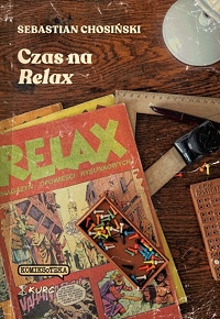 Sebastian Chosiński ‹Czas na „Relax”›