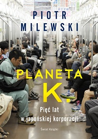 Piotr Milewski ‹Planeta K.›