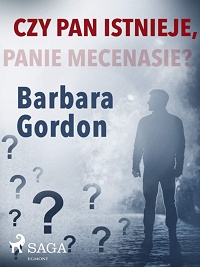 Barbara Gordon ‹Czy pan istnieje, panie mecenasie?›