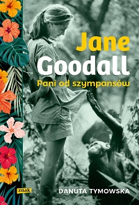 Danuta Tymowska ‹Jane Goodall›