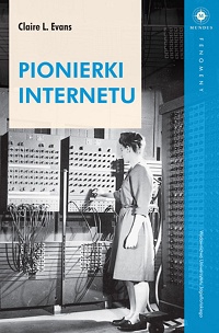 Claire L. Evans ‹Pionierki Internetu›