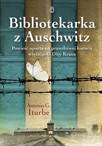 Antonio G. Iturbe ‹Bibliotekarka z Auschwitz›