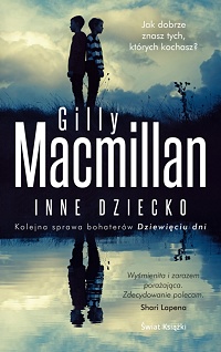 Gilly MacMillan ‹Inne dziecko›