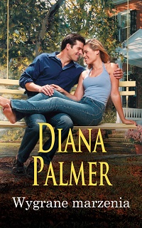 Diana Palmer ‹Wygrane marzenia›