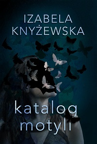 Izabela Knyżewska ‹Katalog motyli›