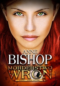 Anne Bishop ‹Morderstwo Wron›