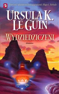 Ursula K. Le Guin ‹Wydziedziczeni›