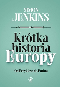Simon Jenkins ‹Krótka historia Europy›