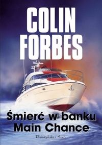 Colin Forbes ‹Śmierć w banku Main Chance›